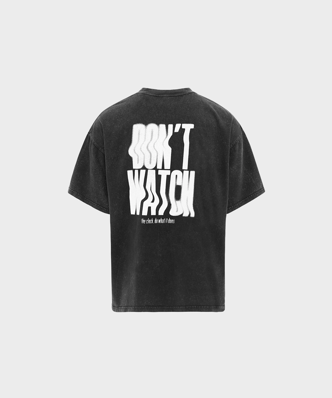 Don't watch t-shirt - black fade out