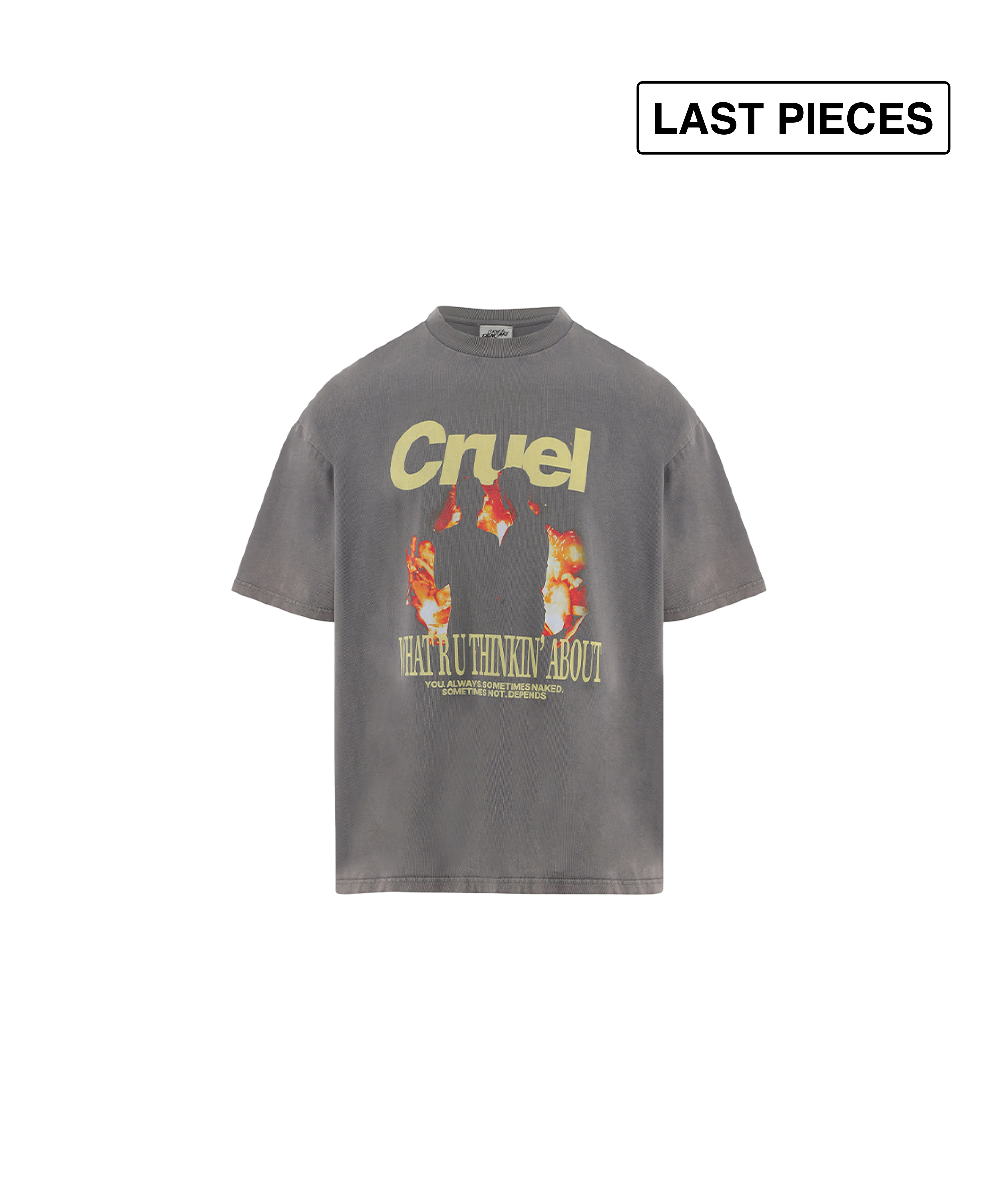 Gray "You always..." t-shirt